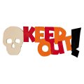 Keep Out MDF Halloween Sign