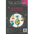 Pink Ink Designs A5 Clear Stamp Set - Baubles