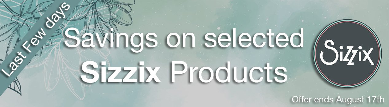 Sizzix Savings!