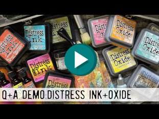 Tim Holtz Demo: Distress Inks and more